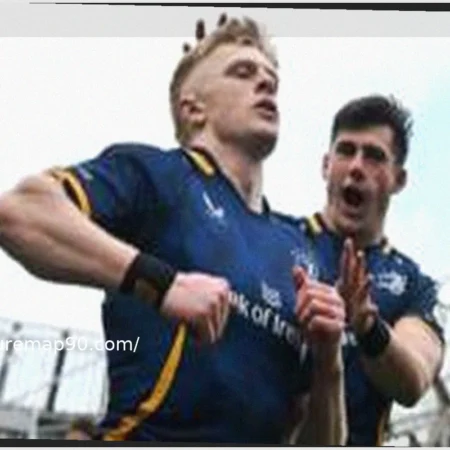 Leinster Dominates Edinburgh in High-Scoring Champions Cup Last-16 Clash