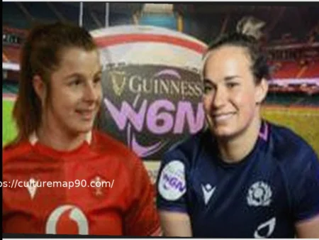 New Faces, Old Rivalries: Wales vs. Scotland in Women’s Six Nations Opener