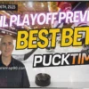 NHL Playoff Best Bets for Tuesday: Expert Hockey Predictions